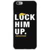 Lock Him Up iPhone 6/6s Case