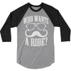 who wants to ride 3/4 Sleeve Shirt
