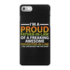 i'm a proud father in law iPhone 7 Case