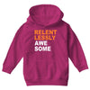 relentlessly awesome Youth Hoodie