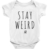 Juanpa Zurita Stay Weird Baby Onesie