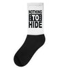 nothing to hide Socks
