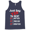 Yes To Sex! Tank Top