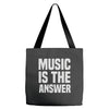 music is the answer Tote Bags