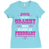 The Best Grammy Was Born In February Ladies Fitted T-Shirt