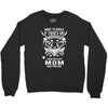 Life After Death Mess With My Mom Crewneck Sweatshirt