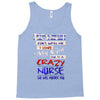 she is a crazy nurse Tank Top