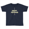 happy festivus Toddler T-shirt