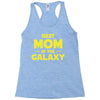 Best Mom in the Galaxy Racerback Tank