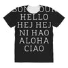 hello 7 languages hola bonjour ni hao chinese french italian All Over Women's T-shirt