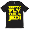 pretty fly for a jedi T-Shirt