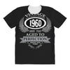 vintage quality without compromise 1960 aged to perfection All Over Women's T-shirt