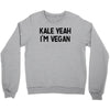 kale yeah i'm vegan Crewneck Sweatshirt