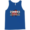 zombies love you, ideal birthday gift or present Tank Top