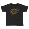 a diva Toddler T-shirt