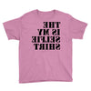 this is my selfie shirt Youth Tee