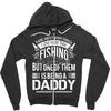 Fishing Daddy Zipper Hoodie