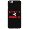 Detroit vs Everbody iPhone 6/6s Case