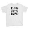 run rum Youth Tee