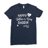 Happy First Father's Day Daddy Ladies Fitted T-Shirt