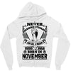 Never Underestimate Old Man Who Was Born November Zipper Hoodie