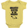 Greatest Sister In The Universe Baby Onesie