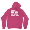 sarcasm and attitude areso much chaper than therapy and bail money Unisex Hoodie