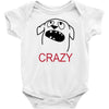 crazy (2) Baby Bodysuit