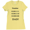 number one dad funny t shirt binary nerd geek tee s 3xl Ladies Fitted T-Shirt