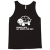 always late worth wait funny turtle Tank Top