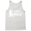 I Love Milf Tank Top