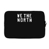 we the north toronto raptors sport nba playoffs drake kyle lowry Laptop sleeve