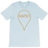 Hate T-Shirt