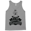 I Am Boxer Actually In A Very Commited Relationship Tank Top