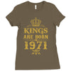 kings are born in 1971 Ladies Fitted T-Shirt