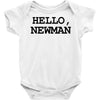 hello newman funny t shirt seinfeld vandelay tee s 3xl Baby Onesie