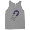 powerful magnet Tank Top