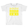 you had me at hooah Toddler T-shirt