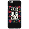 Women's March Hear Our Voice iPhone 6/6s Case