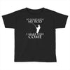 so good with my rod i make fish come Toddler T-shirt