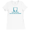 fuck the glass just give me the bottle Ladies Fitted T-Shirt