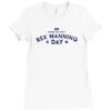 rex manning day Ladies Fitted T-Shirt