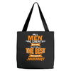 all men are created equal but only the best are born in january 1 Tote Bags