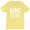 life  available for a limited time only T-Shirt