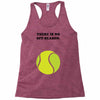 There is No Off-Season Racerback Tank