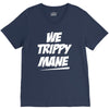 we trippy mane V-Neck Tee