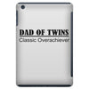 dad overachiever iPad Mini