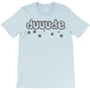 dude (3) T-Shirt