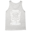 Never Underestimate Dog Rescuer Who Was Born February Tank Top