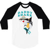 Daddy Shark -Shark Do Do Do 3/4 Sleeve Shirt